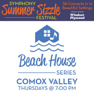 Summer Sizzle 2025 - Beach House Series - Concert 3