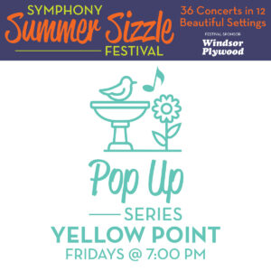 Summer Sizzle 2025 - Pop Up Series Yellow Point - Concert 3